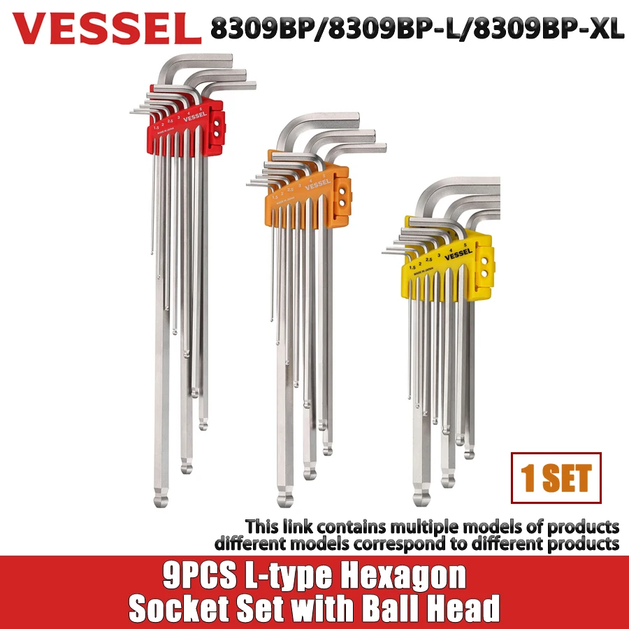 VESSEL 9PCS L-type Hexagon Socket Set with Ball Head Hex Wrench Set L-Key Set Hand Tool Accessories NO.8309BP/8309BP-L/8309BP-XL
VESSEL 9PCS L-type Hexagon Socket Set with Ball Head Hex Wrench Set L-Key Set Hand Tool Accessories NO.8309BP/8309BP-L/8309BP-XL