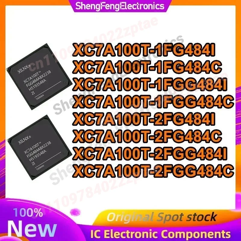 XC7A100T-1FG484I 1FG484C XC7A100T-1FGG484I XC7A100T-1FGG484C 2FG484I XC7A100T-2FG484C XC7A100T-2FGG484I XC7A100T-2FGG484C New
XC7A100T-1FG484I 1FG484C XC7A100T-1FGG484I XC7A100T-1FGG484C 2FG484I XC7A100T-2FG484C XC7A100T-2FGG484I XC7A100T-2FGG484C New