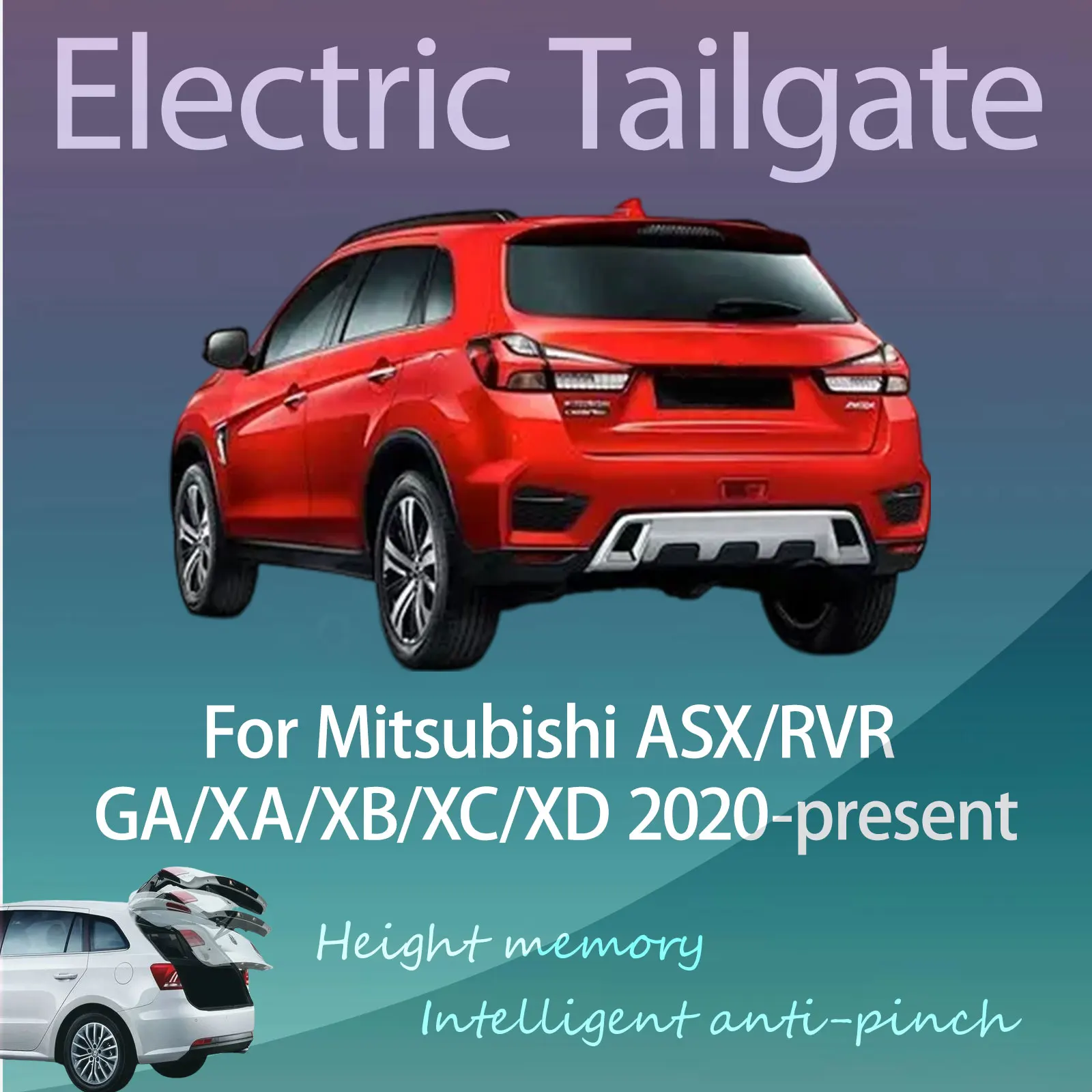 For Mitsubishi ASX/RVR GA/XA/XB/XC/XD 2020-now Electric Modified Tailgate Intelligent Height Automatic Lifting Key-Controlled
For Mitsubishi ASX/RVR GA/XA/XB/XC/XD 2020-now Electric Modified Tailgate Intelligent Height Automatic Lifting Key-Controlled