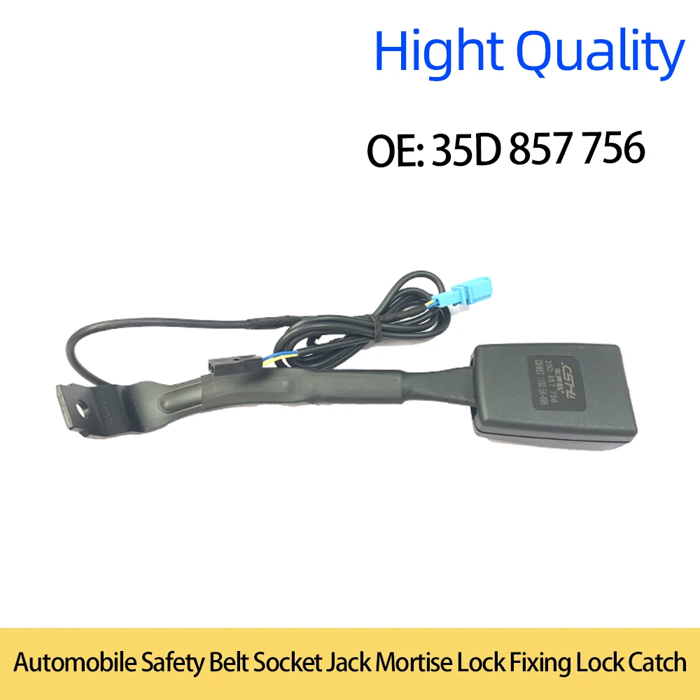 OEM 35D857756 Automobile Safety Belt Socket Jack Mortise Lock Fixing Lock Catch for Magotan B7L CC 2012-2016
OEM 35D857756 Automobile Safety Belt Socket Jack Mortise Lock Fixing Lock Catch for Magotan B7L CC 2012-2016