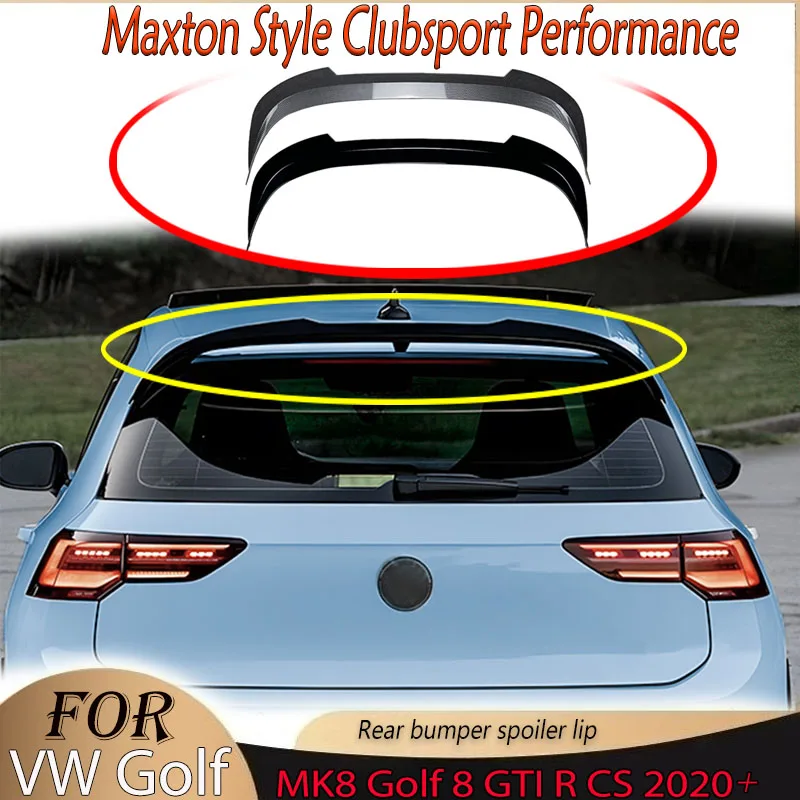 Clubsport Performance for VW Golf 8 MK8 GTI R CS 2020+ Maxton Style Refit Rear Bumper Spoiler Lip Rear Top Trunk Wing Body Kit
Clubsport Performance for VW Golf 8 MK8 GTI R CS 2020+ Maxton Style Refit Rear Bumper Spoiler Lip Rear Top Trunk Wing Body Kit