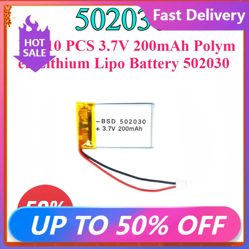 New High-quality For 10 PCS 3.7V 200mAh Polymer Lithium Lipo Battery 502030 Rechargeable CE FCC Quality Certification
New High-quality For 10 PCS 3.7V 200mAh Polymer Lithium Lipo Battery 502030 Rechargeable CE FCC Quality Certification