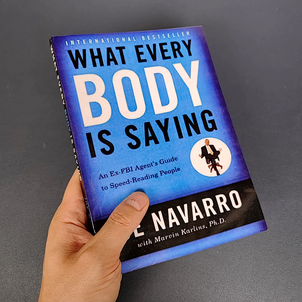 What Every Body Is Saying By Joe Navarro Paperback English Book Guide To Speed-reading People
What Every Body Is Saying By Joe Navarro Paperback English Book Guide To Speed-reading People