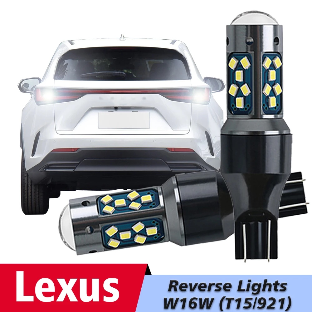 2pcs LED Reverse Light Blub Lamp W16W T15 921 Canbus For Lexus IS200T IS250 IS350 LX570 CT200H GX460 NX200T RC350 RC200T RC300
2pcs LED Reverse Light Blub Lamp W16W T15 921 Canbus For Lexus IS200T IS250 IS350 LX570 CT200H GX460 NX200T RC350 RC200T RC300