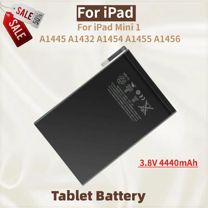 Tablet Battery 3.8V 4440mAh For iPad Mini 1 A1445 A1432 A1454 A1455 A1456 Brand New High Quality
Tablet Battery 3.8V 4440mAh For iPad Mini 1 A1445 A1432 A1454 A1455 A1456 Brand New High Quality