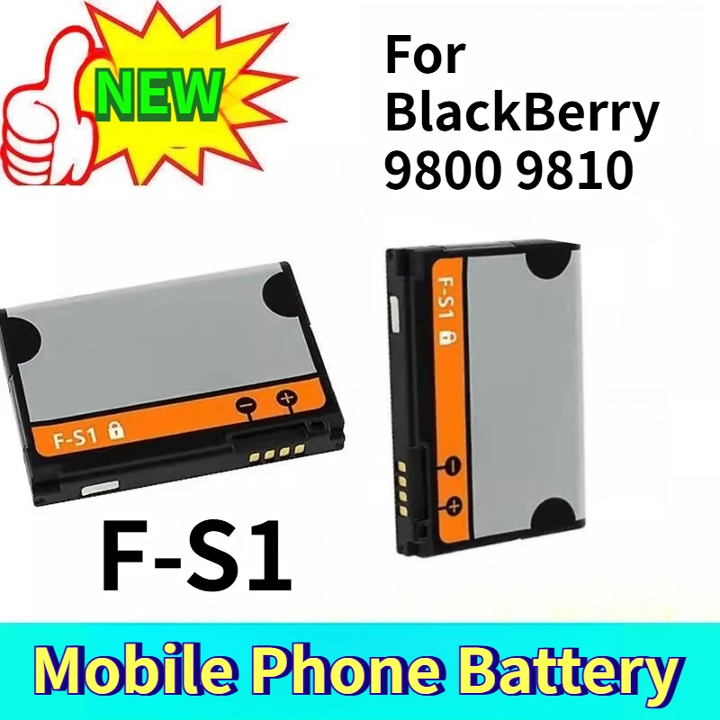 Аккумулятор для мобильного телефона 1270 мАч F-S1 для BlackBerry 9800 9810
Аккумулятор для мобильного телефона 1270 мАч F-S1 для BlackBerry 9800 9810