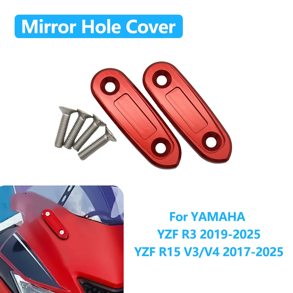 Mirror Hole Decorative Cover Mirror Cap For YAMAHA YZF-R3 YZF-R15 YZF R3 R15 V3 V4 Mirror Windscreen Driven Eliminators Cover
Mirror Hole Decorative Cover Mirror Cap For YAMAHA YZF-R3 YZF-R15 YZF R3 R15 V3 V4 Mirror Windscreen Driven Eliminators Cover