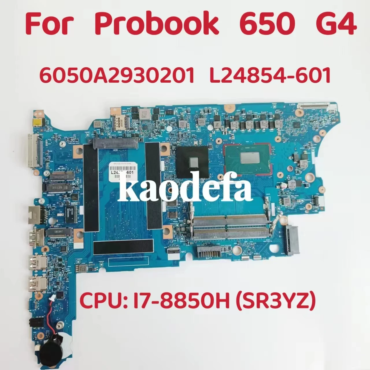 Материнская плата для ноутбука HP ProBook 650 G4 6050A2930201, ЦП i7-8850H SR3YZ DDR4 L24854-601, тест ОК
Материнская плата для ноутбука HP ProBook 650 G4 6050A2930201, ЦП i7-8850H SR3YZ DDR4 L24854-601, тест ОК