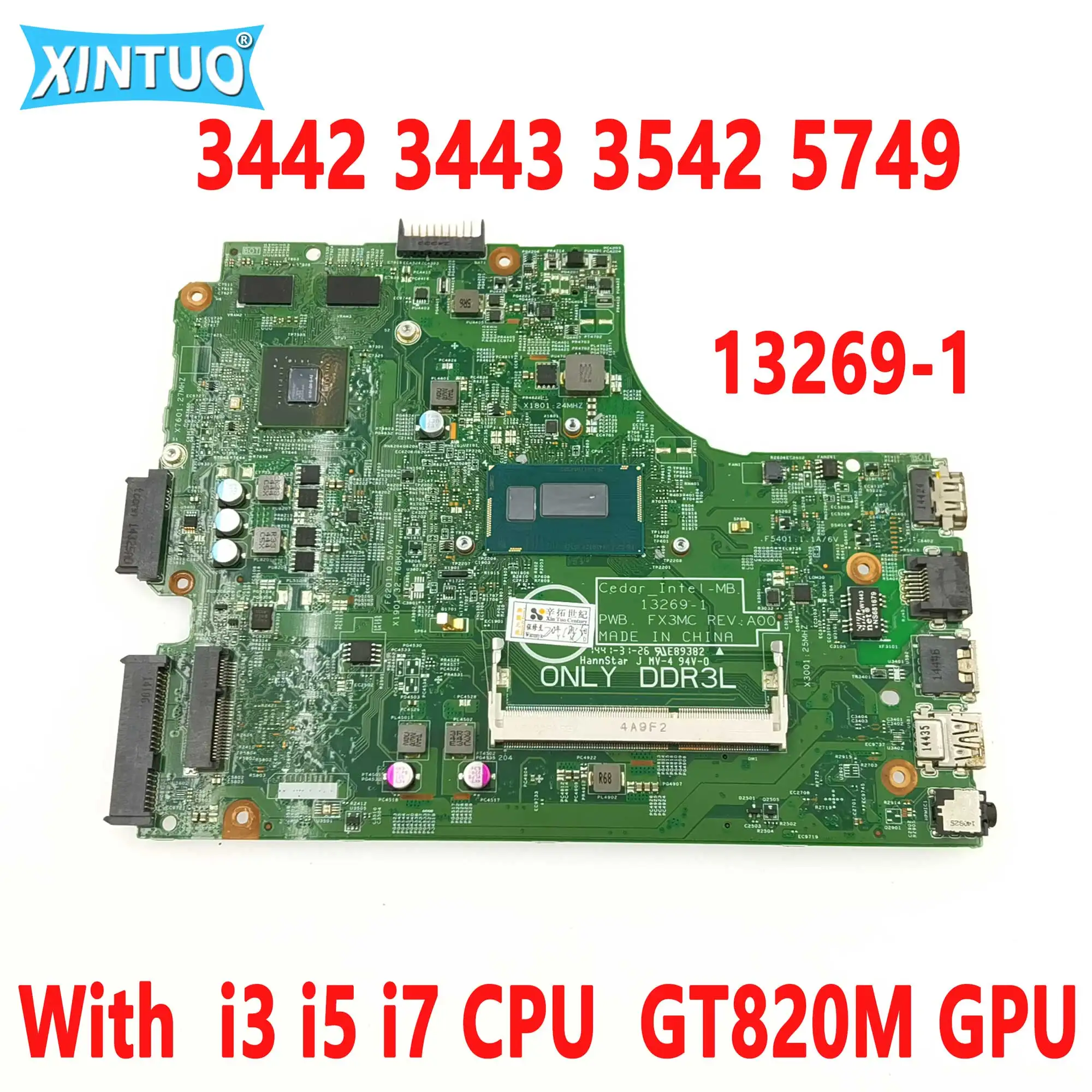 CN-0NG8CD NG8CD motherboard for DELL Inspiron 3442 3443 3542 5749 laptop motherboard 13269-1 i3 i5 i7 CPU GT820M/840M GPU DDR3
CN-0NG8CD NG8CD motherboard for DELL Inspiron 3442 3443 3542 5749 laptop motherboard 13269-1 i3 i5 i7 CPU GT820M/840M GPU DDR3