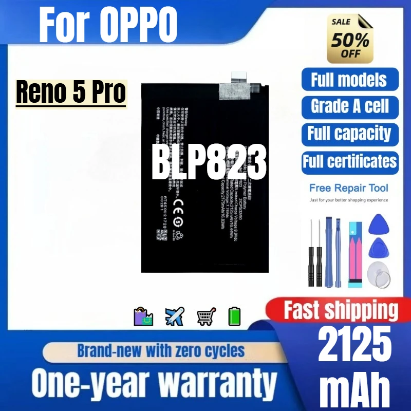BLP823 for OPPO Reno 5 Pro Mobile Phone Battery 0 Cycle High Quality High Capacity Replacement Bateria Grade A Cell with Tools
BLP823 for OPPO Reno 5 Pro Mobile Phone Battery 0 Cycle High Quality High Capacity Replacement Bateria Grade A Cell with Tools