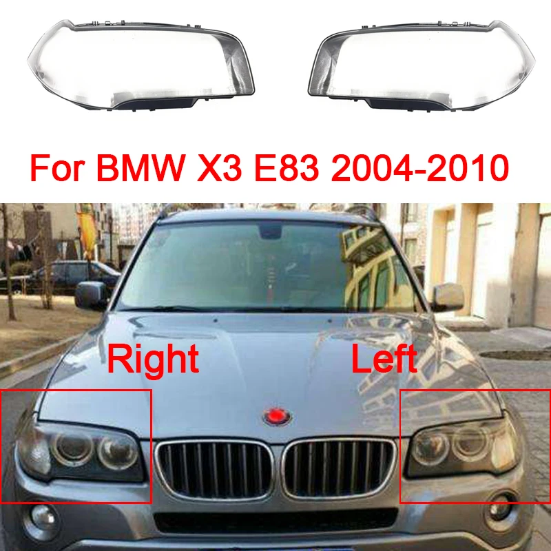 For BMW X3 E83 2004-2010 Car Front Headlight Cover Lens Glass Headlamps Transparent Lampshad Lamp Shell Masks
For BMW X3 E83 2004-2010 Car Front Headlight Cover Lens Glass Headlamps Transparent Lampshad Lamp Shell Masks