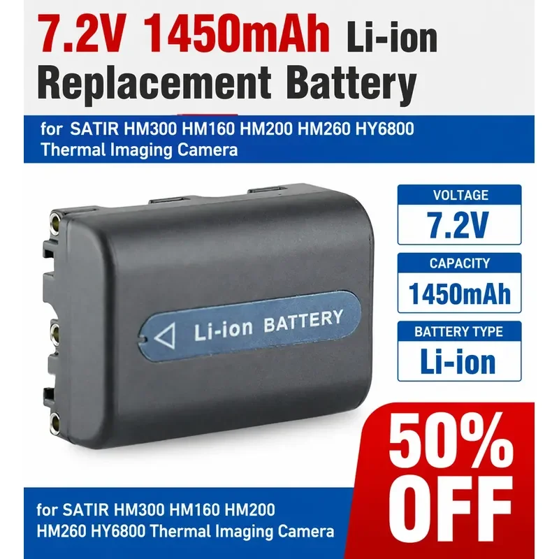 7.2V 1450mAh Li-ion Replacement Battery for SATIR HM300 HM160 HM200 HM260 HY6800 Thermal Imaging Camera
7.2V 1450mAh Li-ion Replacement Battery for SATIR HM300 HM160 HM200 HM260 HY6800 Thermal Imaging Camera