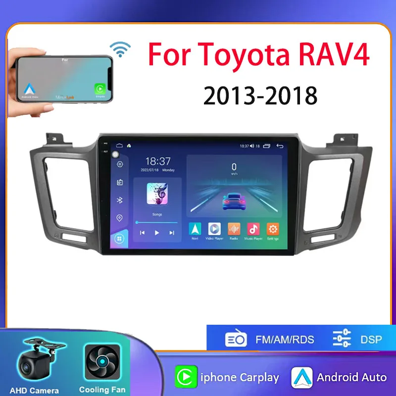 Android 13 Car Radio Multimedia Video Player For Toyota RAV4 2013-2018 Navigation GPS Carplay Auto Head Unit NO 2din
Android 13 Car Radio Multimedia Video Player For Toyota RAV4 2013-2018 Navigation GPS Carplay Auto Head Unit NO 2din