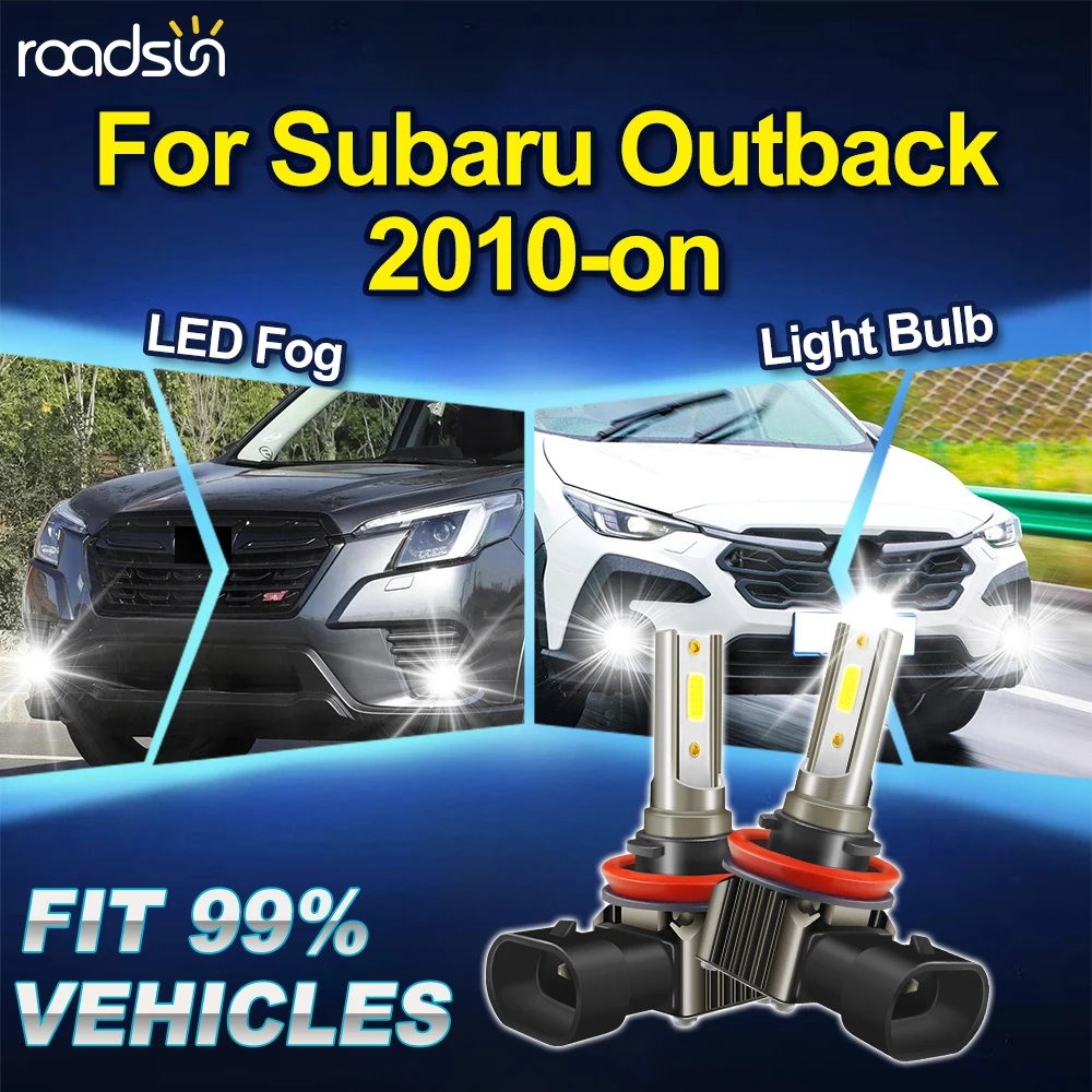 ROADSUN 1 Pair Canbus Car LED Fog Light Bulbs Upgrade Vehicle Fog Lamp Ampoules Ultra Powerful【For Subaru Outback 2010-2026】
ROADSUN 1 Pair Canbus Car LED Fog Light Bulbs Upgrade Vehicle Fog Lamp Ampoules Ultra Powerful【For Subaru Outback 2010-2026】