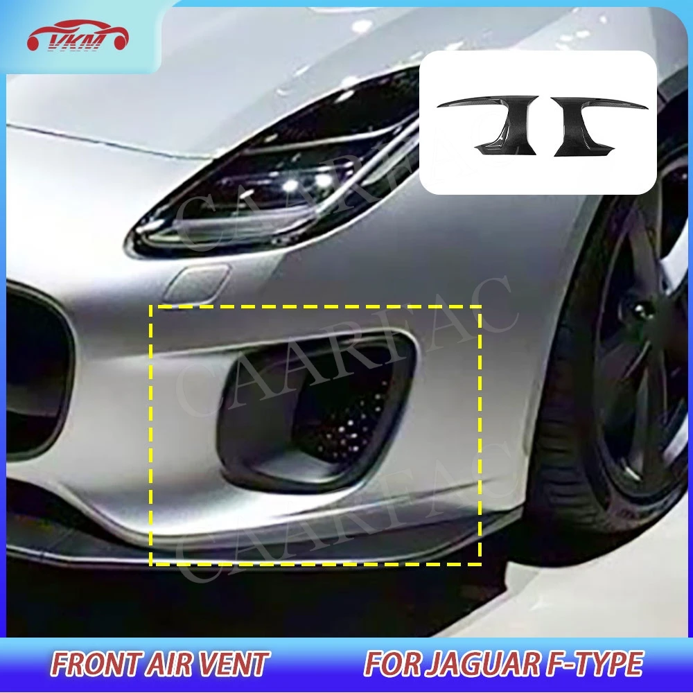 Carbon Fiber Front Bumper Air Vent Spoiler Air Vent Trims Splitters for Jaguar F-Type 2017-2019 Car Body Kits Accessories FRP
Carbon Fiber Front Bumper Air Vent Spoiler Air Vent Trims Splitters for Jaguar F-Type 2017-2019 Car Body Kits Accessories FRP