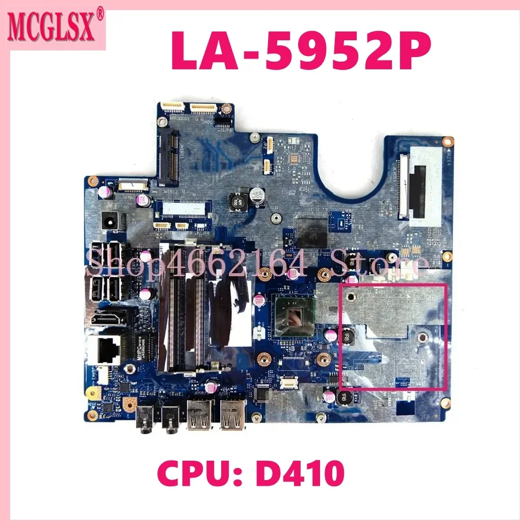 Φ с D410 LA-5952P REV:1A для ASUS NCW30 материнская плата с процессором для ноутбука Материнская плата 100% протестирована ОК
Φ с D410 LA-5952P REV:1A для ASUS NCW30 материнская плата с процессором для ноутбука Материнская плата 100% протестирована ОК