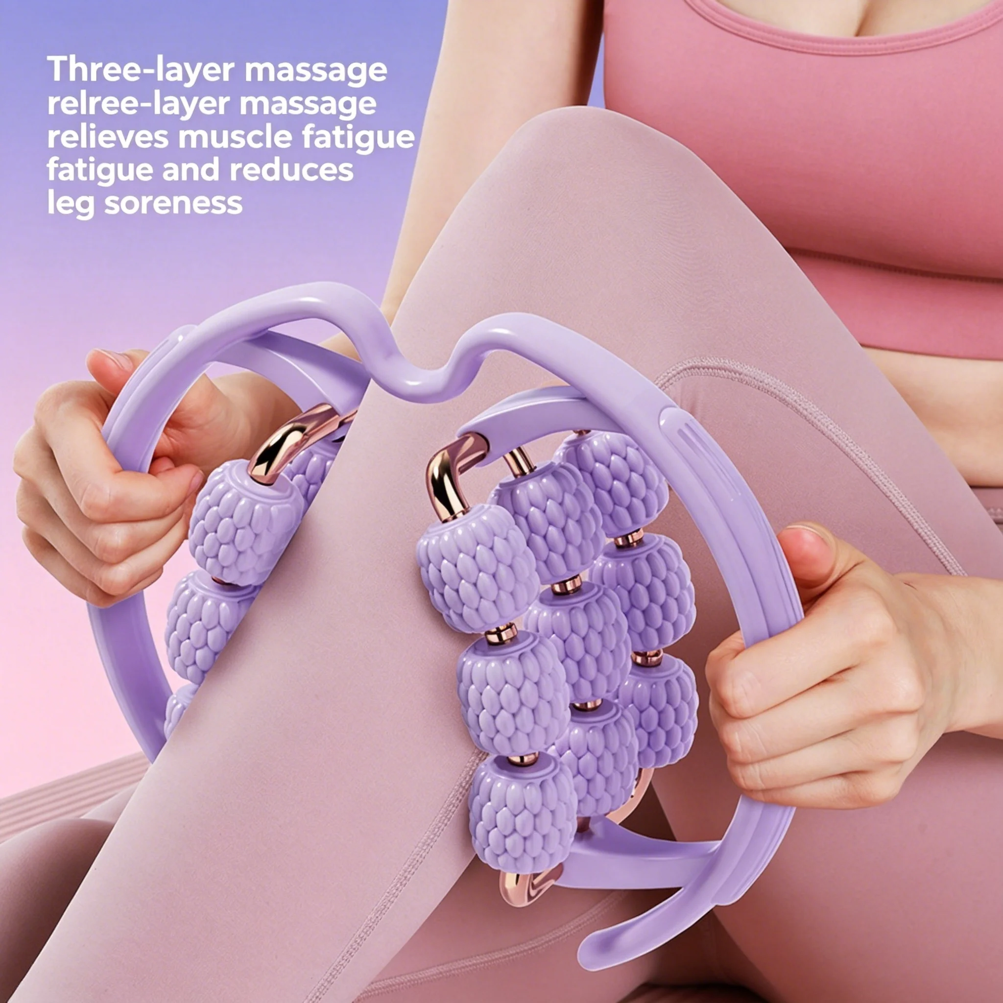3-Layer 18 Wheels Leg Massage Roller Ring Type Massager for Deep Muscle Relaxation Soreness Relief and Body Shaping
3-Layer 18 Wheels Leg Massage Roller Ring Type Massager for Deep Muscle Relaxation Soreness Relief and Body Shaping