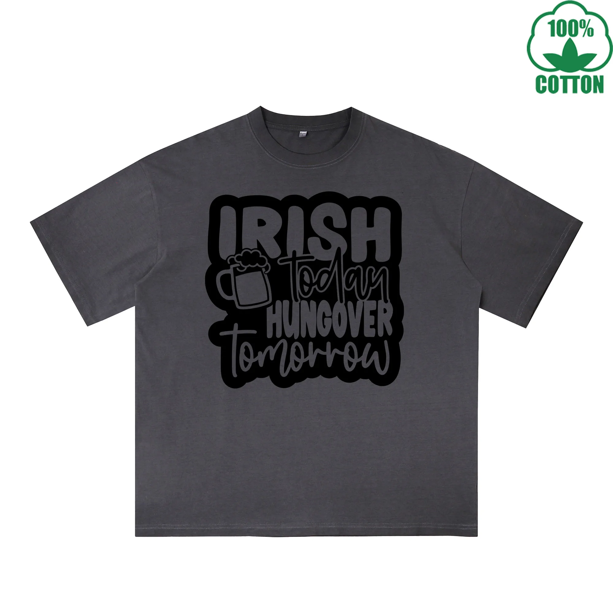 Irish Today Hungover Tomorrow Printed Dirty Wash T-Shirt 230G Multicolor Loose Trendy Fashionable 100%Cotton Short Sleeve Top
Irish Today Hungover Tomorrow Printed Dirty Wash T-Shirt 230G Multicolor Loose Trendy Fashionable 100%Cotton Short Sleeve Top
