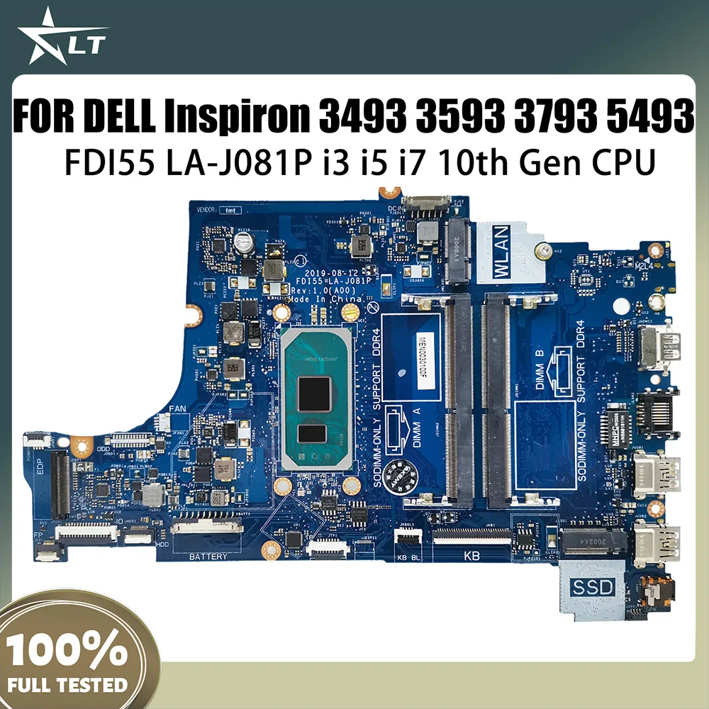 FDI55 LA-J081P For Dell 3493 3593 559 5770 Notebook Mainboard i3-1005G1 i5 i7-1065G7 CPU 052X6W 004C38 Laptop Motherboard
FDI55 LA-J081P For Dell 3493 3593 559 5770 Notebook Mainboard i3-1005G1 i5 i7-1065G7 CPU 052X6W 004C38 Laptop Motherboard