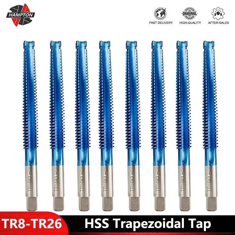 HSS Trapezoidal Tap TR8-TR26 Right Hand Machine Plug Tap Thread Screw Tap Hand Tools
HSS Trapezoidal Tap TR8-TR26 Right Hand Machine Plug Tap Thread Screw Tap Hand Tools