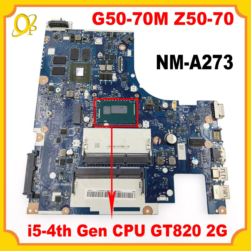 ACLUA/ACLUB NM-A273 Motherboard with i5-4th Gen CPU GT820M 2G GPU for Lenovo G50-70M Z50-70 Laptop Motherboard DDR4 100% Tested
ACLUA/ACLUB NM-A273 Motherboard with i5-4th Gen CPU GT820M 2G GPU for Lenovo G50-70M Z50-70 Laptop Motherboard DDR4 100% Tested