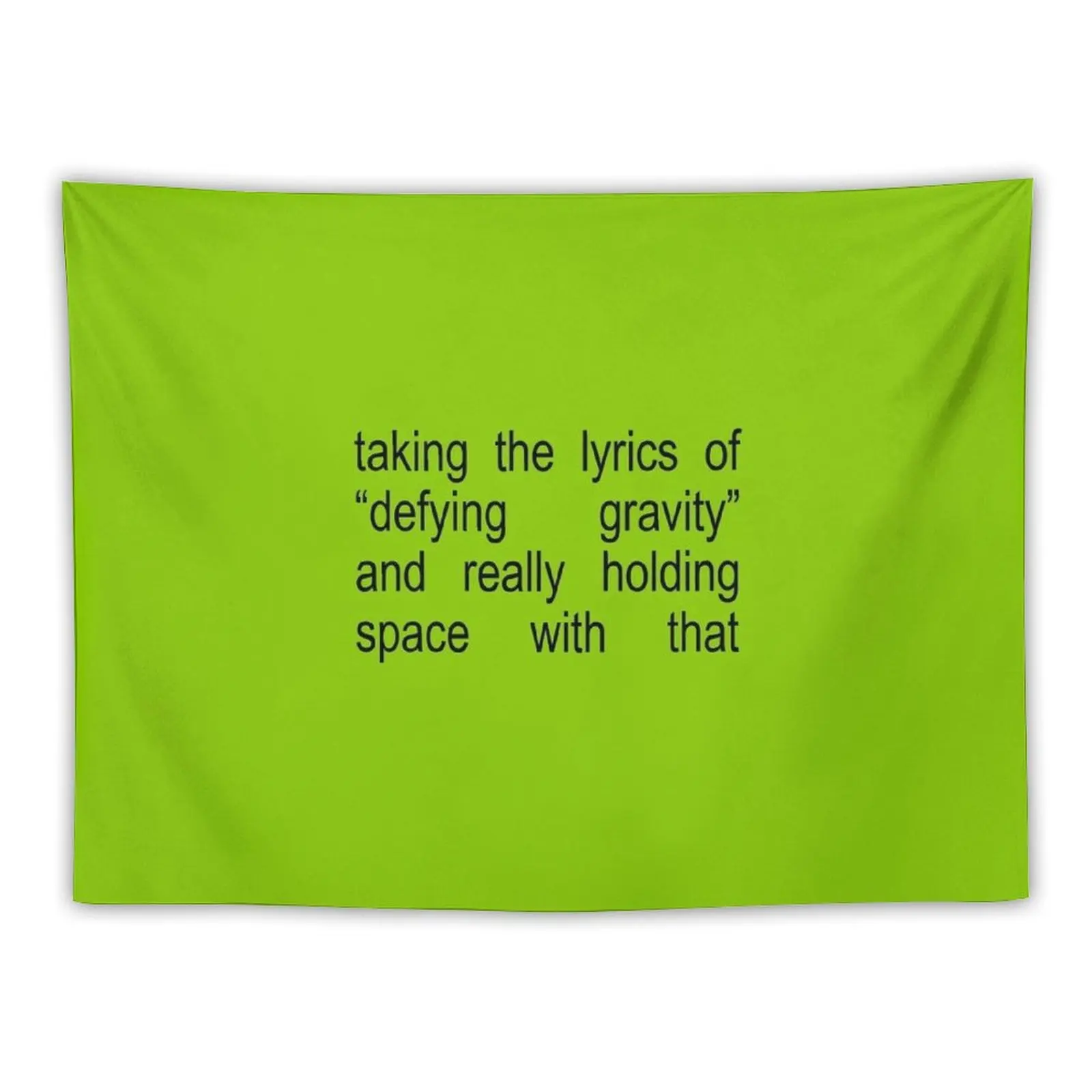 Holding Space Defying Gravity Lyrics Tapestry Decorative Wall Mural Wall Carpet Japanese Room Decor Tapestry
Holding Space Defying Gravity Lyrics Tapestry Decorative Wall Mural Wall Carpet Japanese Room Decor Tapestry