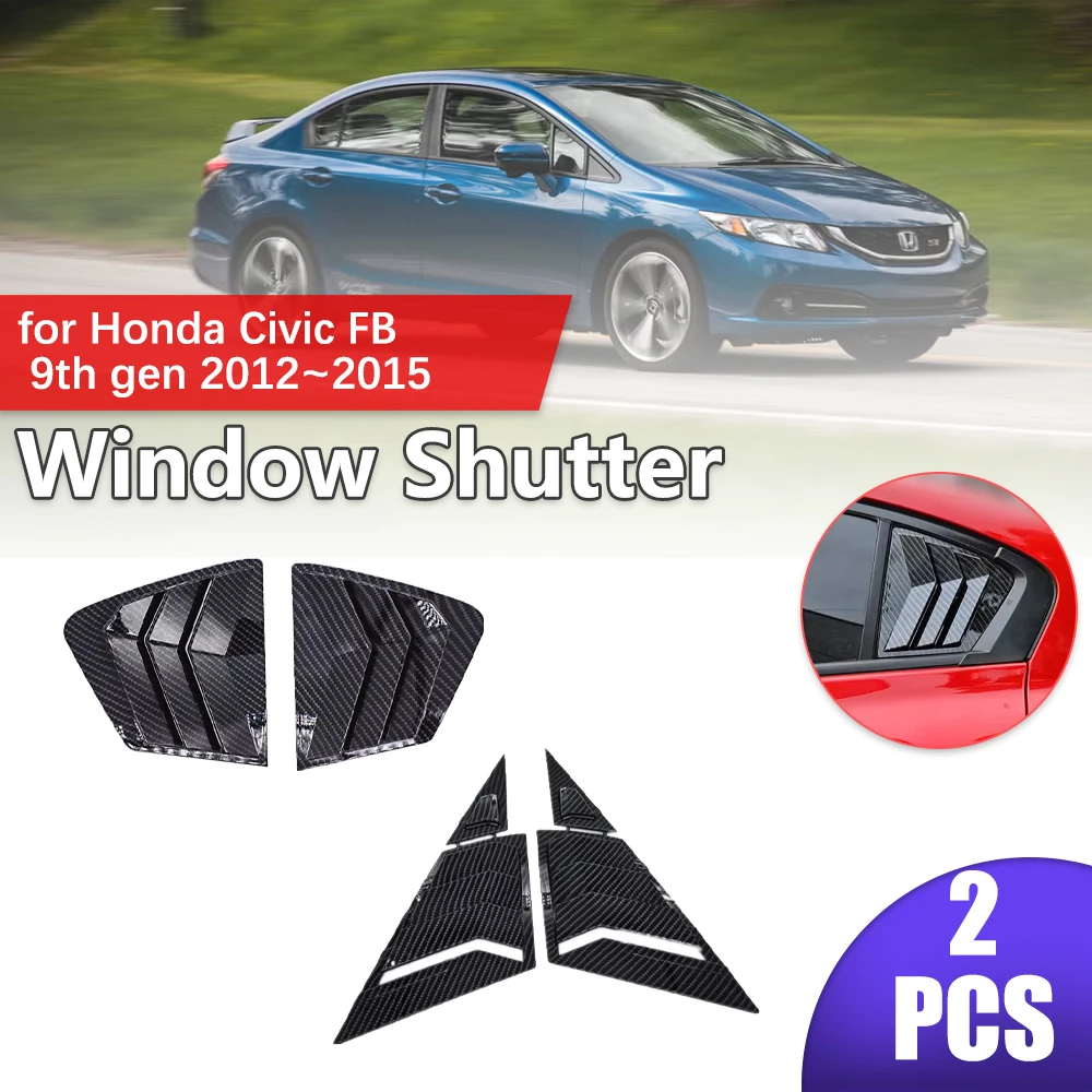Car Side Window Shutter for Honda Civic FB 9th gen 2012~2015 ABS Louvers Racing Style Front Rear Triangular Sticker Accessories