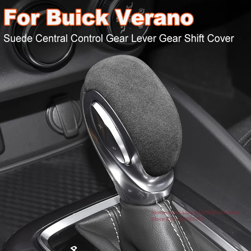 For Buick Verano 2015-2024 Suede Gear Shift Cover Central Control Protective Shell Car Interior Accessories 
For Buick Verano 2015-2024 Suede Gear Shift Cover Central Control Protective Shell Car Interior Accessories