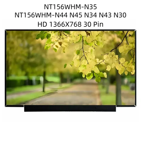 NT156WHM-N35 V8.0 NT156WHM-N44 N45 N34 N43 N30 P/N 5D10P53898 HD 1366X768 Matte 30 Pin LCD Screen 15.6" Panel lcd screen display
