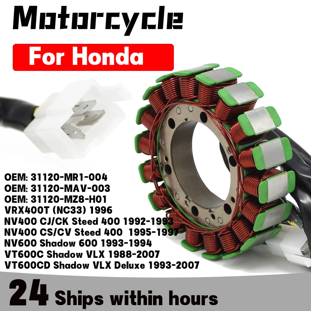 31120-MR1-004 Ignition Coil Stator For Honda VRX400T NV600 VT600C VT600CD Shadow 600 VLX Deluxe NV400 CJ/CK CS/CV Steed 400
31120-MR1-004 Ignition Coil Stator For Honda VRX400T NV600 VT600C VT600CD Shadow 600 VLX Deluxe NV400 CJ/CK CS/CV Steed 400