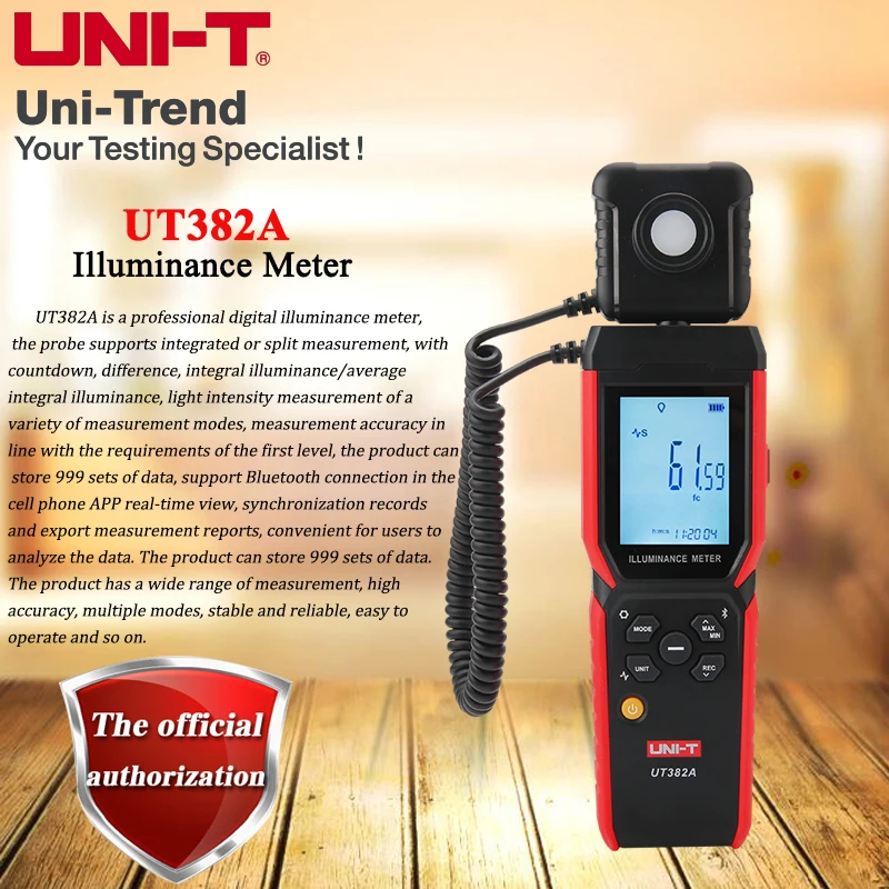 UNI-T UT382A Intelligent Digital Illuminance Meter ;Range 0~400000 lx/Data Memory/Bluetooth Transmission
UNI-T UT382A Intelligent Digital Illuminance Meter ;Range 0~400000 lx/Data Memory/Bluetooth Transmission