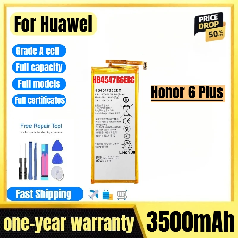 HB4547B6EBC for Huawei Honor 6 Plus Phone Battery 0 Cycle High Quality High Capacity Replacement Bateria Grade A Cell with Tools
HB4547B6EBC for Huawei Honor 6 Plus Phone Battery 0 Cycle High Quality High Capacity Replacement Bateria Grade A Cell with Tools