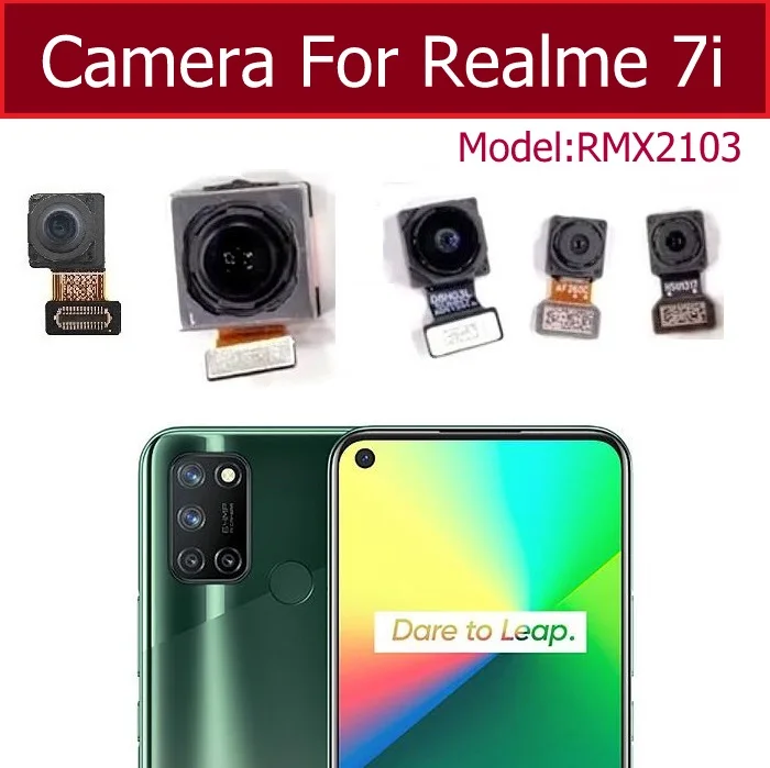 For OPPO Realme 7i Global Asia Rear Front Camera Module Small Facing Selfie Front Back Main Camera Flex Cable Parts
For OPPO Realme 7i Global Asia Rear Front Camera Module Small Facing Selfie Front Back Main Camera Flex Cable Parts