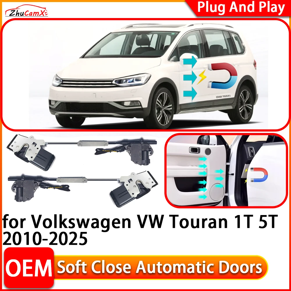 ZhuCamX for Volkswagen VW Touran 1T 5T Car Automatic Electric Soft Close Door Closer Power Closing Door Comfort Closing System
ZhuCamX for Volkswagen VW Touran 1T 5T Car Automatic Electric Soft Close Door Closer Power Closing Door Comfort Closing System