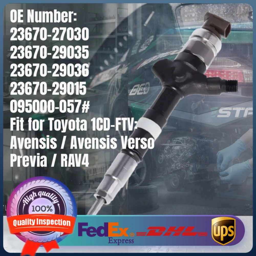 23670-27030 23670-29015 23670-29035 095000-057# Fuel Injector for Toyota Avensis Previa RAV4 2.0 D-4D 1CD-FTV Diesel Engine
23670-27030 23670-29015 23670-29035 095000-057# Fuel Injector for Toyota Avensis Previa RAV4 2.0 D-4D 1CD-FTV Diesel Engine