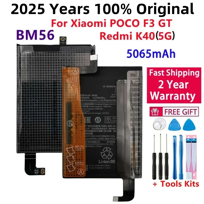 100% New Original BM56 Battery For Xiaomi POCO F3 GT Redmi K40 5G BM56 High Quality Mobile Phone Battery Bateria 5065mAh
100% New Original BM56 Battery For Xiaomi POCO F3 GT Redmi K40 5G BM56 High Quality Mobile Phone Battery Bateria 5065mAh