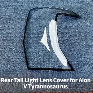 Original Clear Rear Tail Light Lens Cover Anti-Yellowing Protector for Aion V Tyrannosaurus 2024-2026 Exterior Parts durable
Original Clear Rear Tail Light Lens Cover Anti-Yellowing Protector for Aion V Tyrannosaurus 2024-2026 Exterior Parts durable