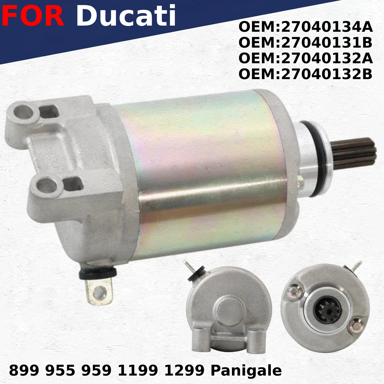 Motorcycle Starter Motor for Ducati 899 955 1199 1299 Panigale / Streetfighter V2 For 27040134A /27040131B /27040132A 27040132B
Motorcycle Starter Motor for Ducati 899 955 1199 1299 Panigale / Streetfighter V2 For 27040134A /27040131B /27040132A 27040132B
