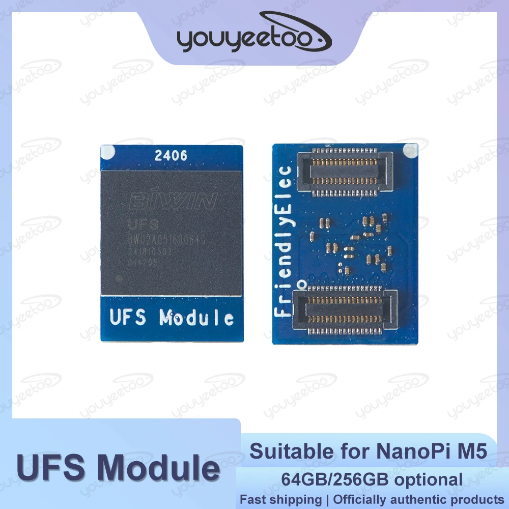 UFS Module 64GB/256GB UFS 2.0 Flash Module Suitable For NanoPi M5 And Other Friendlyelec Development Boards
UFS Module 64GB/256GB UFS 2.0 Flash Module Suitable For NanoPi M5 And Other Friendlyelec Development Boards