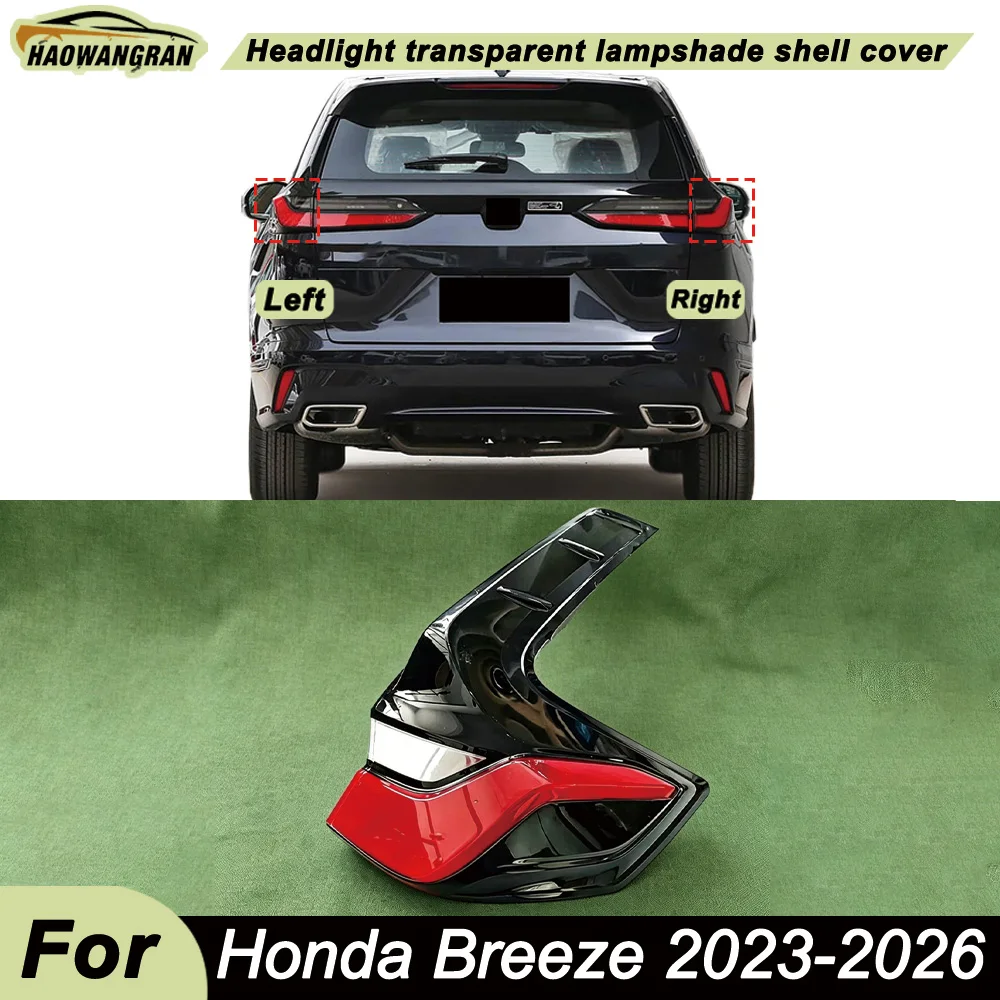 For Honda Breeze 2023 2024-2026 Rear Taillight Shell Tail Lamp Cover Turn Signal Stop Light Mask Replace The Original Lampshade
For Honda Breeze 2023 2024-2026 Rear Taillight Shell Tail Lamp Cover Turn Signal Stop Light Mask Replace The Original Lampshade