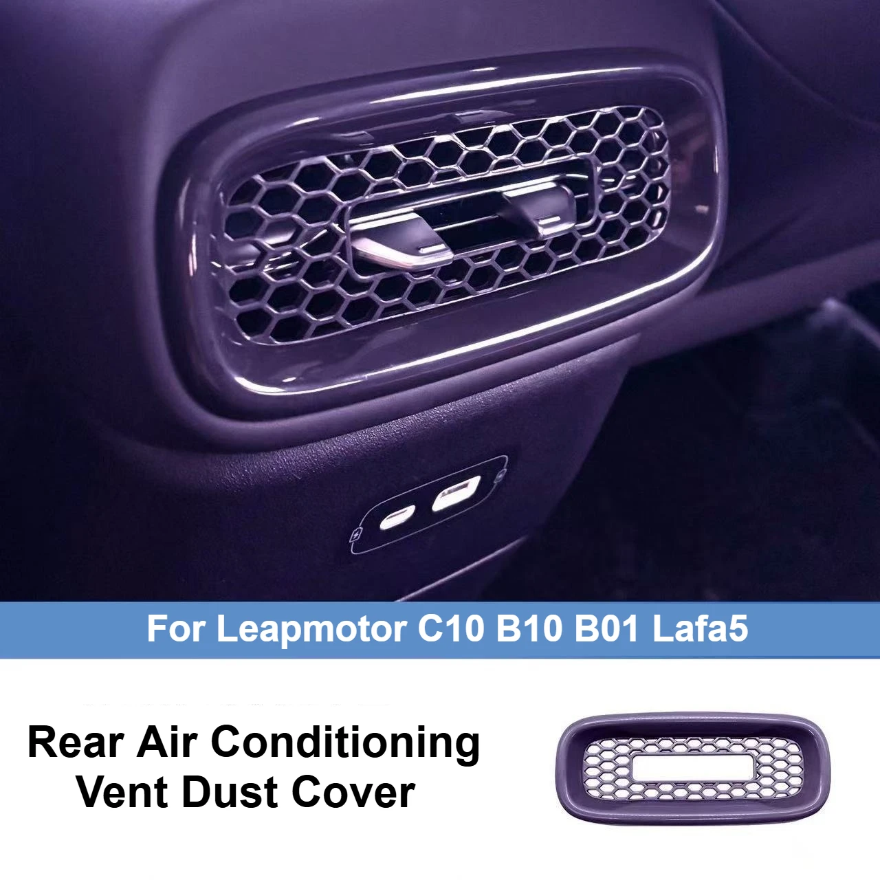 For Leapmotor C10 B10 B01 Lafa5 Car Armrest Rear Air Conditioner Vent Dustproof Anti-clogging Cover Protective Accessories
For Leapmotor C10 B10 B01 Lafa5 Car Armrest Rear Air Conditioner Vent Dustproof Anti-clogging Cover Protective Accessories