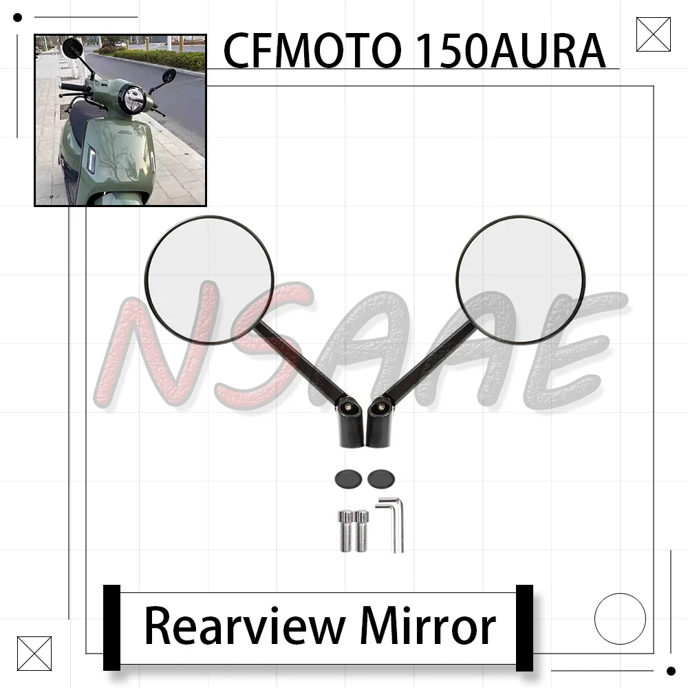 New For CFMOTO 150AURA AURA150 Motorcycle Modified Round Retro Rearview Mirror Aluminum Alloy HD Rearview Mirror 
New For CFMOTO 150AURA AURA150 Motorcycle Modified Round Retro Rearview Mirror Aluminum Alloy HD Rearview Mirror