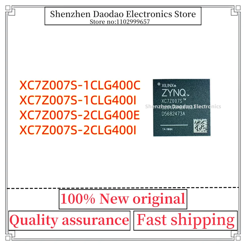 XC7Z007S-1CLG400C XC7Z007S-1CLG400I XC7Z007S-2CLG400E XC7Z007S-2CLG400I XC7Z007S BGA-400 Programmable logic chip IC new original
XC7Z007S-1CLG400C XC7Z007S-1CLG400I XC7Z007S-2CLG400E XC7Z007S-2CLG400I XC7Z007S BGA-400 Programmable logic chip IC new original