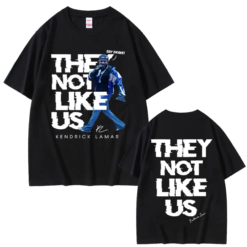 Rapper Kendrick Lamar They Not Like Us Say Drake T Shirt Men Women Fashion Hip Hop Oversized T-shirts Casual Cotton Vintage Tees
Rapper Kendrick Lamar They Not Like Us Say Drake T Shirt Men Women Fashion Hip Hop Oversized T-shirts Casual Cotton Vintage Tees