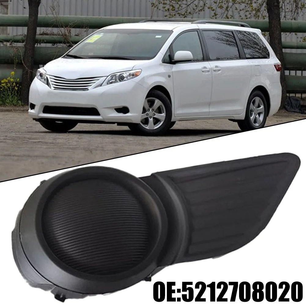 Fog Light Lamp Cover FRONT Right Passenger Side For Sienna 2011-2017 5212708020 Black Car Accessories Tools
Fog Light Lamp Cover FRONT Right Passenger Side For Sienna 2011-2017 5212708020 Black Car Accessories Tools