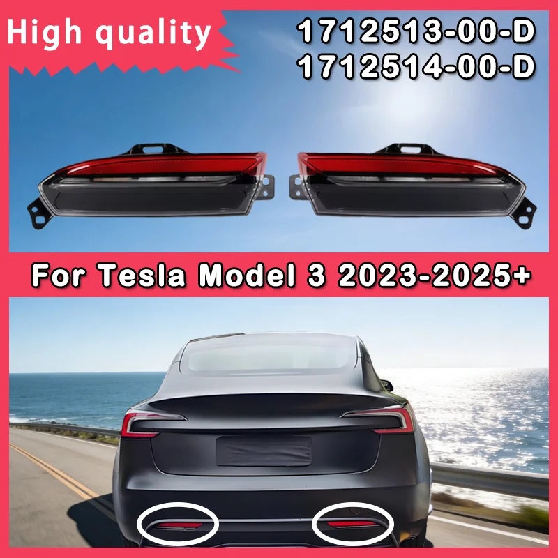 1712513 For Tesla Model 3 Highland 2023-2025+ Rear Bumper Fog Light Tail Lamp Assembly 1712513-00-D 1712514-00-D Car Accessories
1712513 For Tesla Model 3 Highland 2023-2025+ Rear Bumper Fog Light Tail Lamp Assembly 1712513-00-D 1712514-00-D Car Accessories