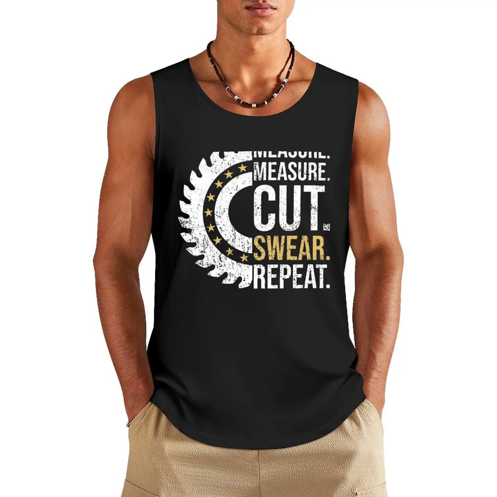 Measure Measure Cut Repeat Handyman Woodworker Father Day Funny Dad Handyman Carpenter Tank Top fitness clothing for men Vest
Measure Measure Cut Repeat Handyman Woodworker Father Day Funny Dad Handyman Carpenter Tank Top fitness clothing for men Vest