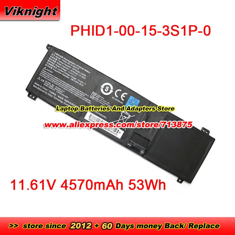Genuine PHID1-00-15-3S1P-0 PHID100153S1P0 Battery for Mechrevo F1 Series Li-Polymer 11.61v 53Wh For Schenker Vision 14
Genuine PHID1-00-15-3S1P-0 PHID100153S1P0 Battery for Mechrevo F1 Series Li-Polymer 11.61v 53Wh For Schenker Vision 14