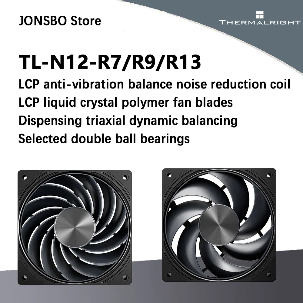Thermalright TL-N12-R7/R9/R13 12cm Computer Case Fan PWM Temperature Control 4PIN High Airflow Double Ball Bearing Case Fan
Thermalright TL-N12-R7/R9/R13 12cm Computer Case Fan PWM Temperature Control 4PIN High Airflow Double Ball Bearing Case Fan