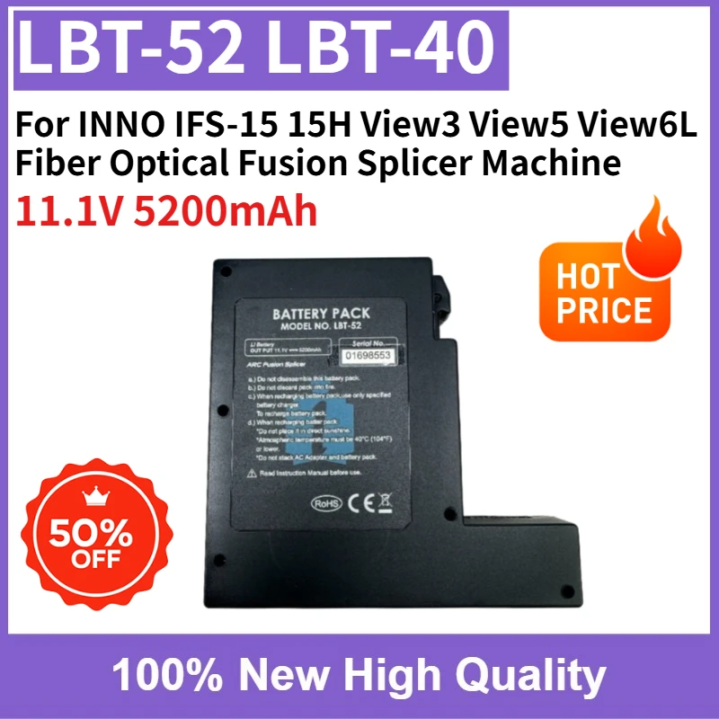Fast Shipping LBT-52 LBT-40 11.1V 5200mAh Battery for INNO IFS-15 15H View3 View5 View6L Fiber Optical Fusion Splicer Machine
Fast Shipping LBT-52 LBT-40 11.1V 5200mAh Battery for INNO IFS-15 15H View3 View5 View6L Fiber Optical Fusion Splicer Machine